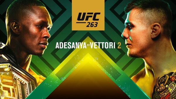 UFC 263: Adesanya vs. Vettori 2 PPV 6/12/21