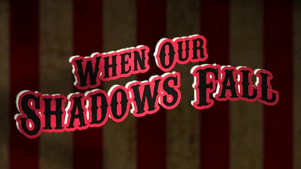 NWA When Our Shadows Fall 2021