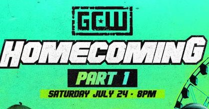 GCW Homecoming 2021 Part 1 7/24/21