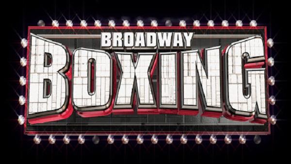 Broadway Boxing: Reis v Prazak 8/20/21