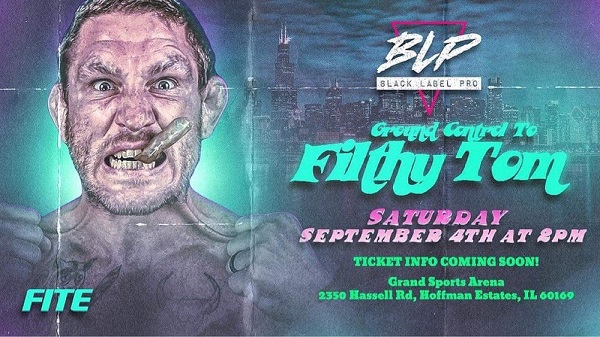 Watch Black Label Pro Ground Control to Filthy Tom 9/4/21 September 4th 2021 Online Full Show Free