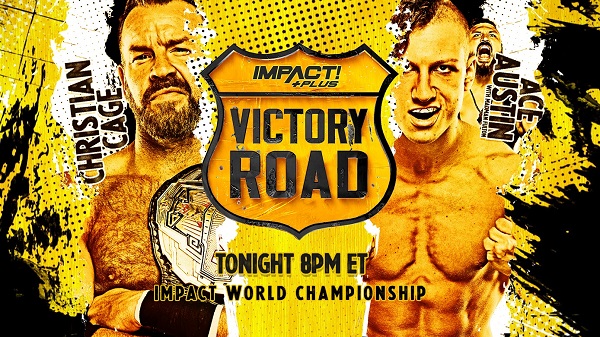 Fix – Impact Wrestling Victory Road 9/18/21
