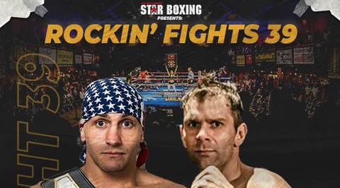 Star Boxing Rockin Fights 39 9/4/21