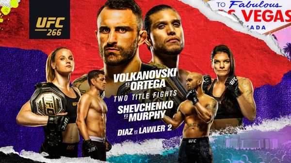 UFC 266 PPV : Volkanovski vs. Ortega 9/25/21