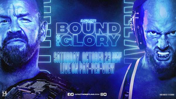 Watch IMPACT Wrestling Bound For Glory 10/23/21 23rd October 2021 Online Full Show Free