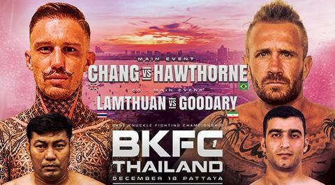 vod – BKFC Thailand 1 Chang vs Hawthorne 12/18/21