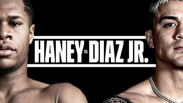 Watch Haney v Diaz 12/4/21 4th December 2021 Online Full Show Free