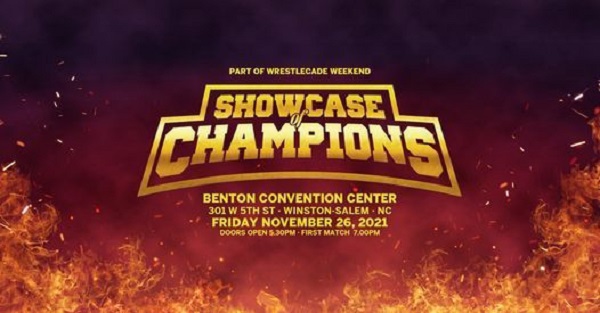 WrestleCade 2021 11 26 6th Annual Showcase Of Champions