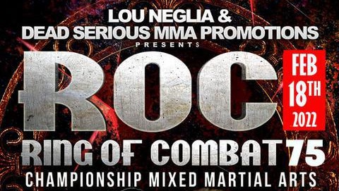 Watch Ring of Combat 75 Dennis Buzukja v Highlight Rohler 2/18/22 February 18th 2022 Online Full Show Free