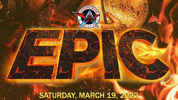 Watch AAW Pro Wrestling Epic 3/19/22 March 19th 2022 Online Full Show Free