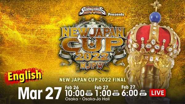 Watch NJPW NEW JAPAN CUP 2022 Live 3/27/22 27th March 2022 Online Full Show Free