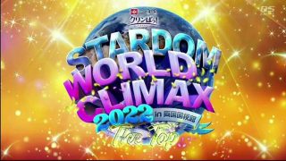 Stardom World Climax – The Top 2022 3/27/22
