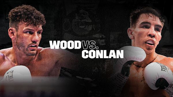 Wood v Conlan Boxing 3/12/22