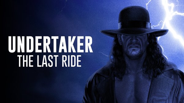Watch WWE Undertaker: The Last Ride Documentary Online Full Show Free