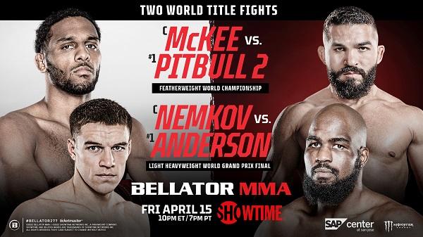 Watch Bellator 277 4/15/22 April 15th 2022 Online Full Show Free