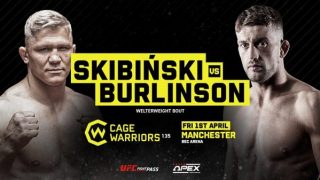 Cage Warriors 135 Skibinski v Burlinson 4/1/22