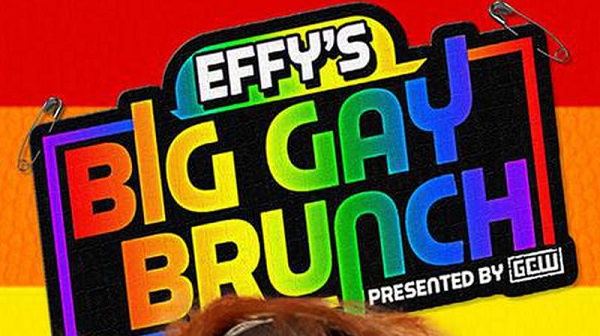 Watch GCW EFFYs Big Gay Brunch 4 April 2nd 2022 4/2/22 Online Full Show Free