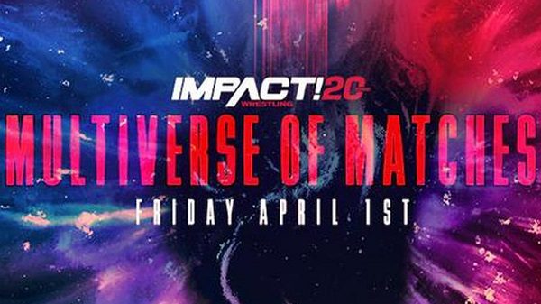 Watch IMPACT Wrestling Multiverse of Matches 4/1/22 April 1st 2022 Online Full Show Free