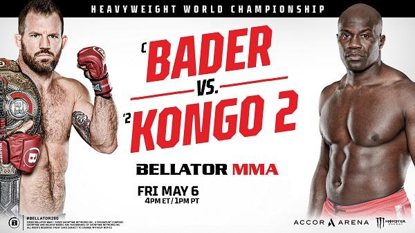 Watch Bellator 280: Bader vs. Kongo 2 5/6/22 6th May 2022 Online Full Show Free