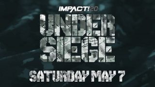 Fixed – Impact Wrestling Under Siege 2022