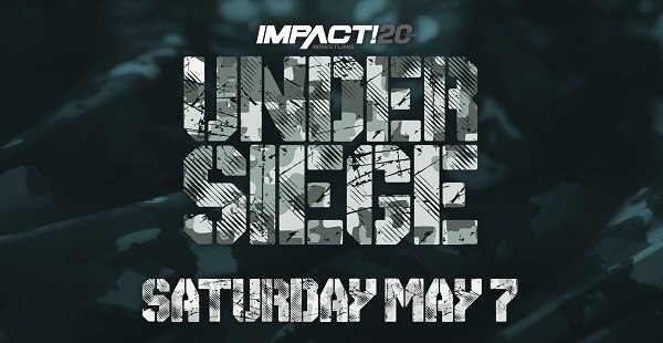 Watch Impact Wrestling Under Siege 2022 Online Full Show Free