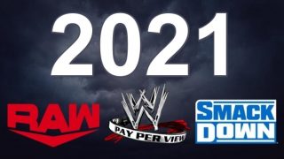 TimeLine WWE Raw Smackdown PPV 2021