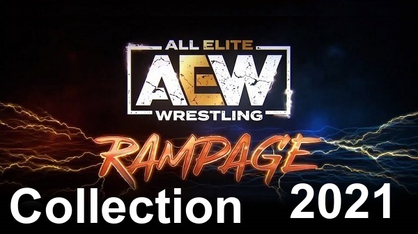 Watch AEW Rampage 2021 Online Full Year Shows Free Collection