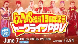 7th June NJPW CHAOS 13th Anniversary Talk Live PPV 6/7/22