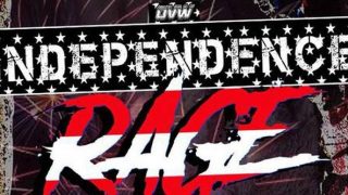 OVW 2022 06 25 Independence Rage