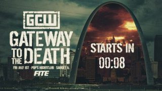 GCW : Gateway To The Death 2022 7/1/22