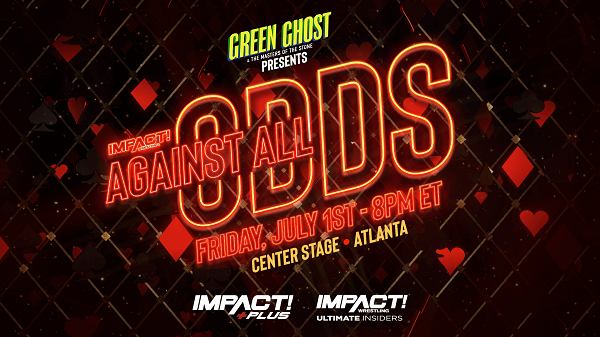 Watch Impact Wrestling Against All Odds 2022 June 1st 7/1/22 Online Full Show Free