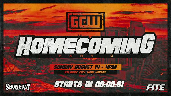 Watch GCW Homecoming Part 2 8/14/22 August 14th 2022 Online Full Show Free