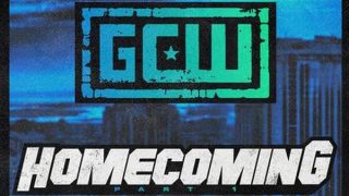 GCW presents Homecoming 2022 Part 1 August 13th 2022