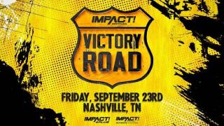Impact Wrestling – Victory Road 2022