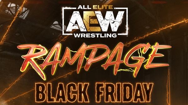 Watch AEW Rampage Black Friday Live 11/25/22 November 25th 2022 Online Full Show Free