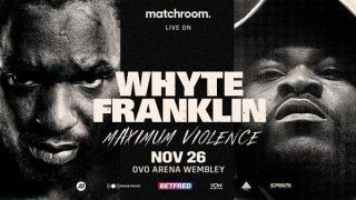 Dazn Boxing Whyte vs. Franklin 11/26/22