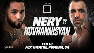 NERY VS HOVHANNISYAN 2/18/23