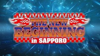 4th Feb – NJPW THE NEW BEGINNING in SAPPORO February 4th 2023