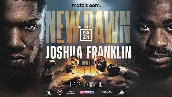 Watch Joshua vs Franklin 4/1/23 April 1st 2023 Online Full Show Free