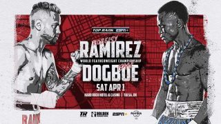 Robeisy Ramirez vs Isaac Dogboe April 1st 2023