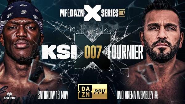 Watch The MF x DAZN - KSI Vs Joe Fournier PPV 5/13/23 May 13th 2023 Online Full Show Free