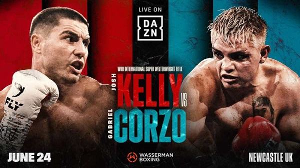 Watch Dazn Boxing Josh Kelly vs Gabriel Corzo 7/15/23 July 15th 2023 Online Full Show Free