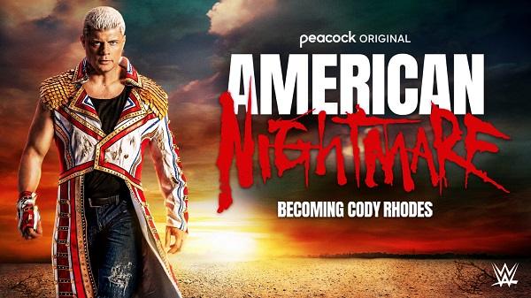 Watch WWE The American Nightmare: Becoming Cody Rhodes Documentary 2023 7/31/23