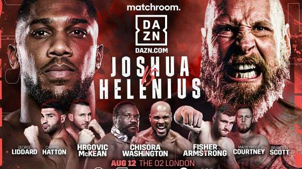 Watch Dazn Boxing Joshua Vs Helenius 8/12/23 August 12th 2023 Online Full Show Free