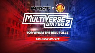 Fix – Impact x NJPW Multiverse United 2 August 20th 2023
