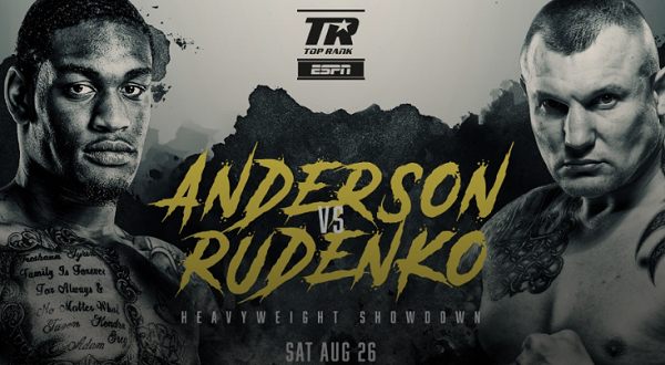 Watch Top Rank Boxing : Anderson vs. Rudenko 8/26/23 August 26th 2023 Online Full Show Free