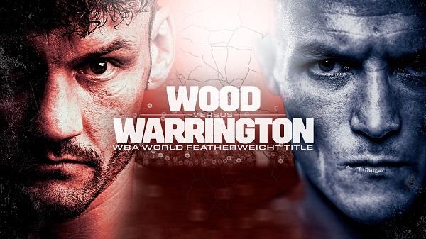 Watch Dazn Boxing Wood Vs Warrington 10/7/23 October 7th 2023 Online Full Show Free