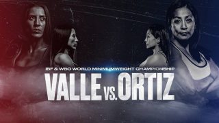 Valle vs Ortiz November 4th 2023