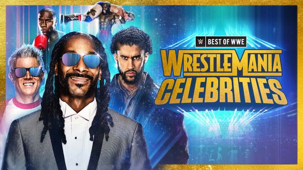 Watch WWE The Best Of Wrestlemania Celebrities 3/30/24