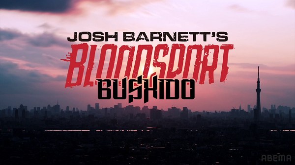 Watch Bloodsport Bushido 2024 6/22/24